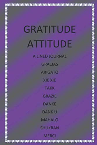 Gratitude Attitude: Thankful, Thank You Journal