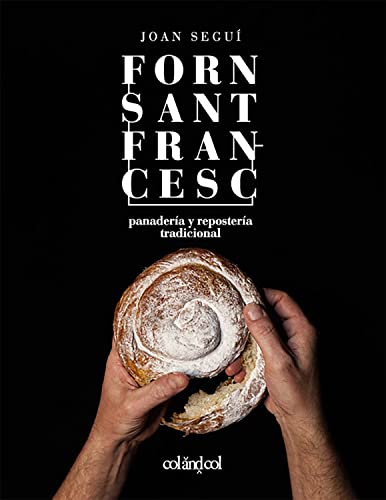 Forn Sant Francesc. Panadería y repostería tradicional (2) (Cocina de autor)