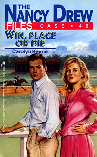 Win, Place or Die (Nancy Drew Files Book 46) (English Edition)