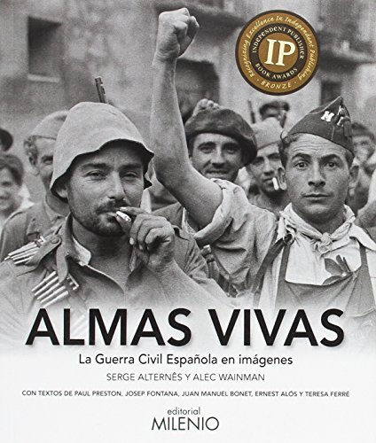 Almas vivas: La Guerra Civil Española en imágenes: 20 (Visión)