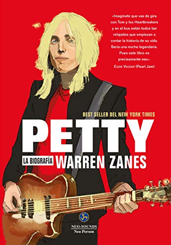 Petty: La biografía (Neo-Sounds)