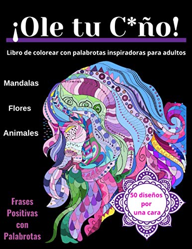 Libro de colorear con palabrotas inspiradoras para adultos: 50 Malas palabras elegantemente groseras para inspiración, motivación y alivio del estrés para mujeres
