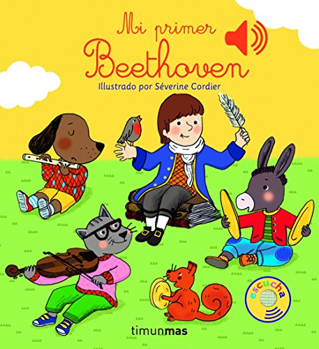 Mi primer Beethoven (Libros con sonido)